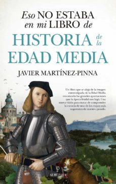 eso no estaba en mi libro de historia de la edad media (ebook)-javier martinez pinna lopez-9788418205354
