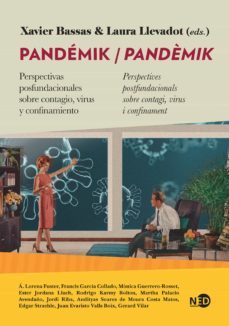 pandemik / pandèmik. perspectivas posfundacionales sobre contagio, virus y confinamiento (ebook)-xavier bassas-laura llevadot-9788418273254