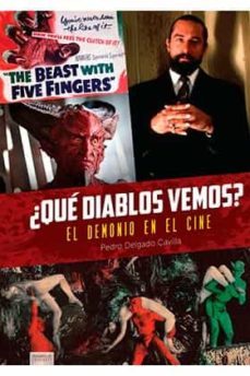 ¿que diablos vemos? el demonio en el cine-9788418320354