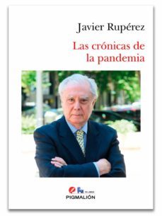 las cronicas de la pandemia-javier ruperez-9788418333354