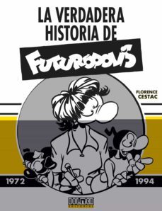 la verdadera historia de futuropolis-9788418510854