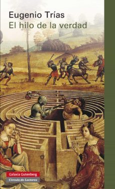 el hilo de la verdad (ebook)-eugenio trias-9788418526954