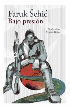 bajo presion-faruk sehic-9788418657054