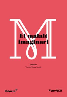 el malalt imaginari. lectures punt volat-9788418695254