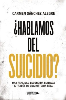 ¿hablamos del suicidio?-carmen sanchez alegre-9788418854354