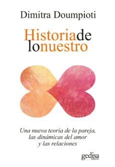 historia de lo nuestro-dimitra doumpioti-9788418914454