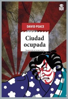 ciudad ocupada (ebook)-david peace-9788418918254