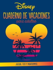 disney. cuaderno de vacaciones para adultos-9788418939754