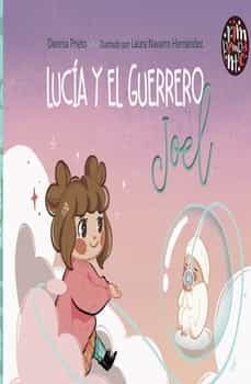 lucia y el guerrero joel-davinia prieto-9788418942754