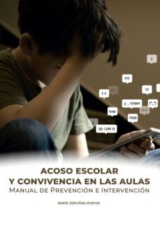 acoso escolar y convivencia en las aulas-9788418980954