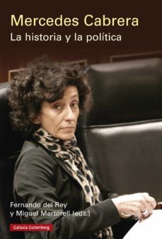 mercedes cabrera. la historia y la politica (ebook)-9788419075154