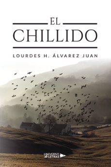 el chillido-lourdes h. alvarez juan-9788419138354