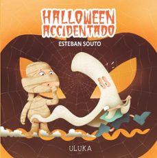 halloween accidentado (ebook)-esteban souto-9788419190154