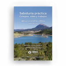 sabiduría práctica, colegios, vidas y trabajos-9788419192554
