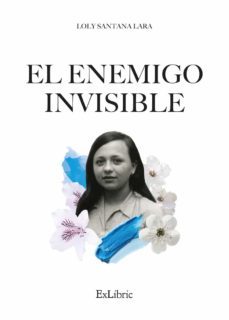 (i.b.d.) el enemigo invisible-loly santana lara-9788419269454