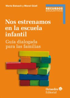 nos estrenamos en la escuela infantil-marta balsach rizo-9788419312754