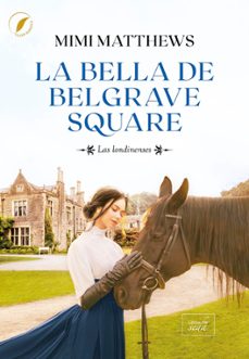 la bella de belgrave square (ebook)-mimi matthews-9788419386854