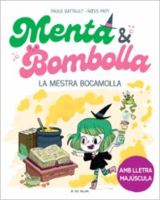 menta i bombolla 3 - la mestra bocamolla-9788419522054