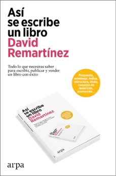 asi se escribe un libro-david remartinez-9788419558954