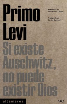 si existe auschwitz, no puede existir dios-9788419583154