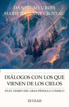 dialogos con los que vienen de los cielos-daniel meurois-9788419619754