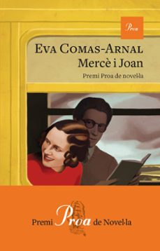 mercè i joan (premi proa 2024)-eva comas arnal-9788419657954