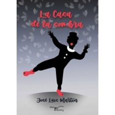 la casa de la sombra-jose luis martin-9788419669254