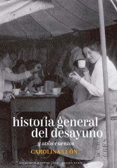 historia general del desayuno-carolina leon almeyda-9788419689054