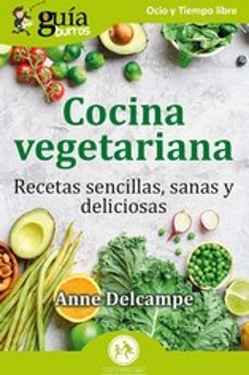 guiaburros: cocina vegetariana-anne delcampe-9788419731654
