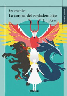la corona del verdadero hijo (ebook)-j. j. arevi-9788419805454