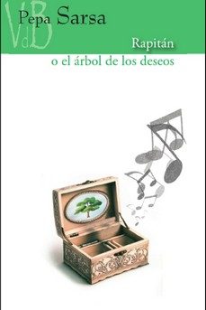 rapitan o el arbol de los deseos-pepa sarsa-9788419850454
