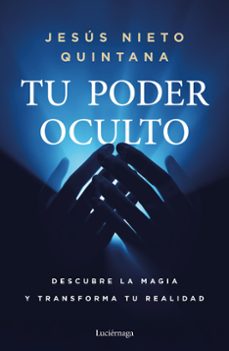 tu poder oculto (ebook)-jesus nieto quintana-9791387667214