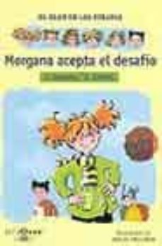 morgana acepta el desafio (el clan de los piratas)-c. frasseto-c. jolibois-9788420465654