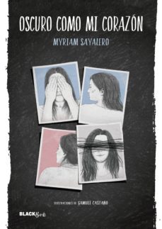 oscuro como mi corazon (coleccion @blackbirds) (ebook)-myriam sayalero-9788420486154