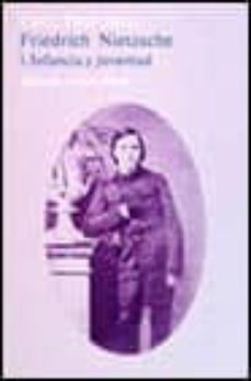 friedrich nietzsche, infancia y juventud (t.1)-c. janz-9788420623054