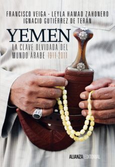yemen. la clave olvidada del mundo arabe (ebook)-francisco veiga-leyla hamad zahonero-ignacio gutierrez de teran-9788420687254