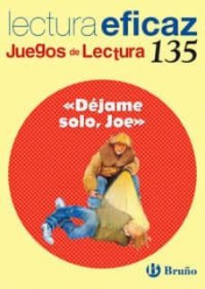 dejame solo joe: juego de lectura-9788421660454