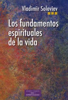 los fundamentos espirituales de la vida-vladimir soloviev-9788422019954