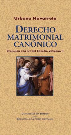 derecho matrimonial canonico: evolucion a la luz del concilio vaticano ii-urbano navarrete-9788422020554