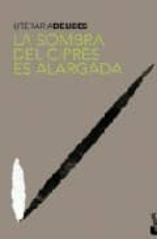 la sombra del cipres es alargada (premio nadal 1947)-9788423341054