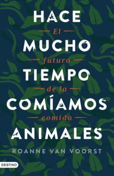 hace mucho tiempo comiamos animales (ebook)-roanne van voorst-9788423362554