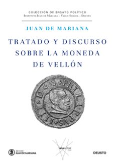tratado y discurso sobre la moneda de vellon-9788423428854