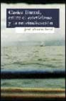 carlos barral entre el excepticismo-j.v. saval-9788424509354