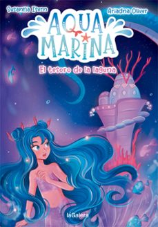 aqua marina 3. el tesoro de la laguna-susanna isern-9788424669454