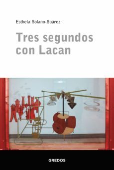 tres segundos con lacan (ebook)-esthela solano suarez-9788424999254