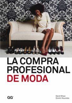 la compra profesional de moda-david shaw-dimitri koumbis-9788425225154