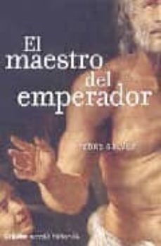 el maestro del emperador-pedro galvez-9788425340154