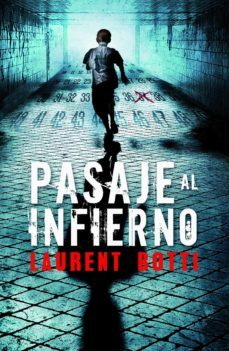 pasaje al infierno-botti laurent-9788425345654