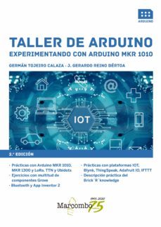 taller de arduino. experimentando con arduino mkr 1010 (ebook)-german tojeiro calaza-9788426732354