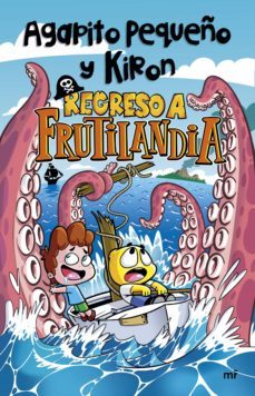 regreso a frutilandia (ebook)-agapito pequeño y kiron-9788427049154